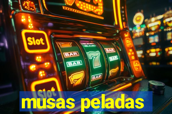 musas peladas